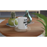 I Listen  To Motorhead With Dad White 11oz Ceramic Mug