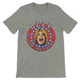 Ozzy For Ptresident Premium Unisex Crewneck T-shirt
