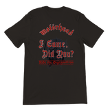 Motorhead Orgasmatron I Came Did You  1986 Premium Unisex Crewneck T-shirt
