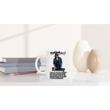 Lemmy Kilmister Quote White 11oz Ceramic Mug