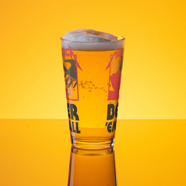 "Beer 'Em All" Metallica Shaker pint glass