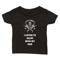 I Listen To AC/DC With Dad  Classic Baby Crewneck T-shirt